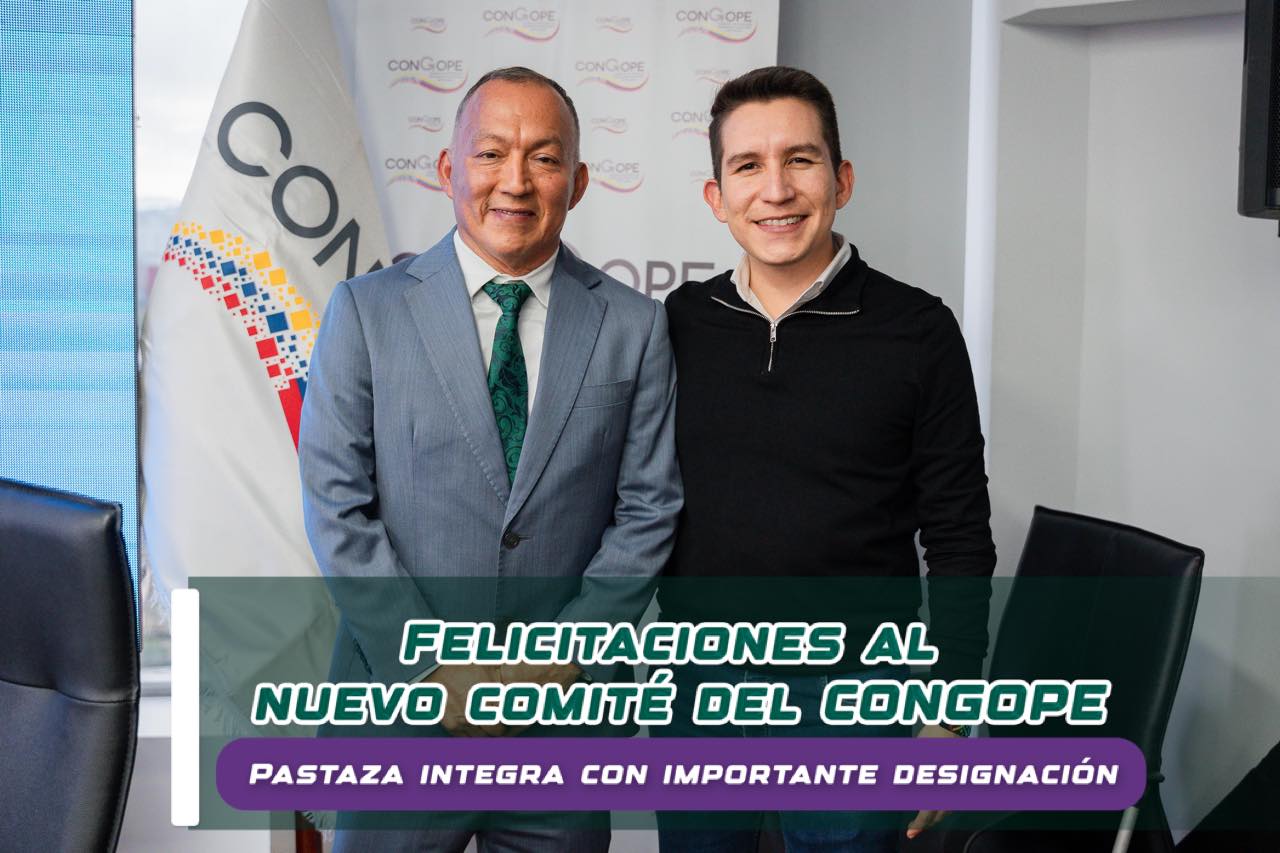 Felicitaciones al nuevo Comité Ejecutivo del CONGOPE 2025–2027