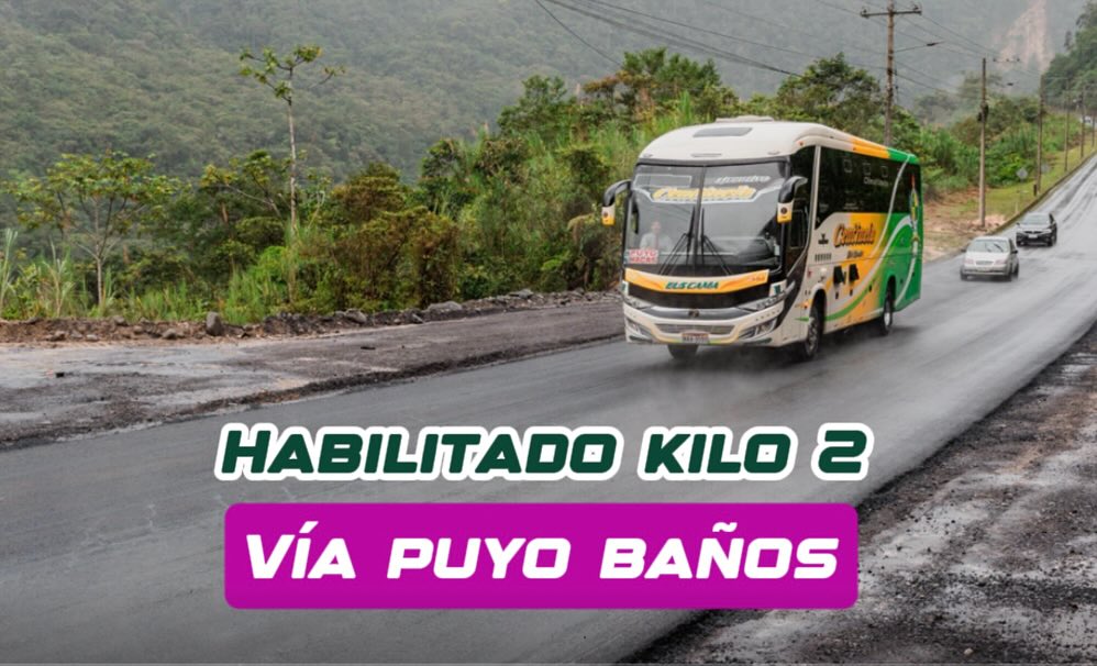 Buenas noticias para quienes transitan por la vía Puyo–Baños