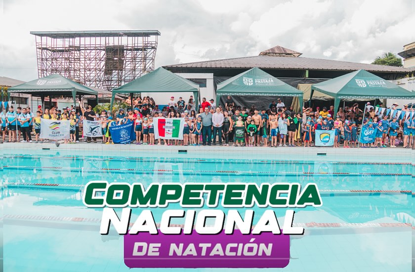 Competencia Nacional de Natación “VII Copa Pastaza” FDP–ENCA