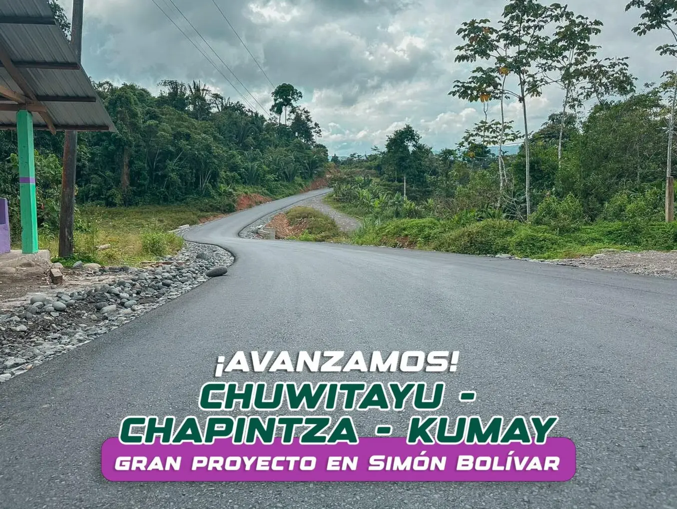 Avanzamos en el gran proyecto vial Chuwitayu – Chapintza – Kumay