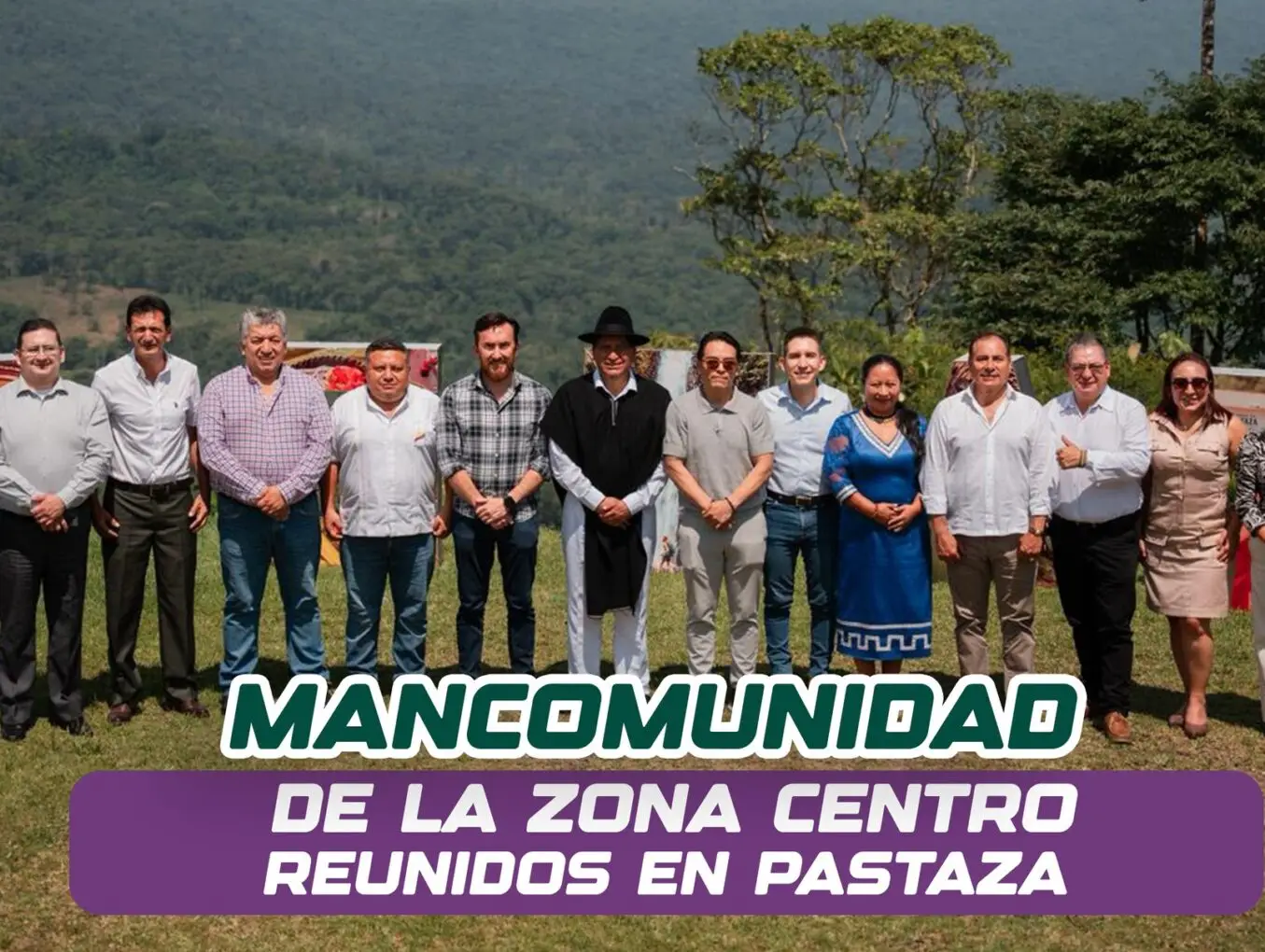 ¡Mancomunidad Zona Centro se reunió en Pastaza!